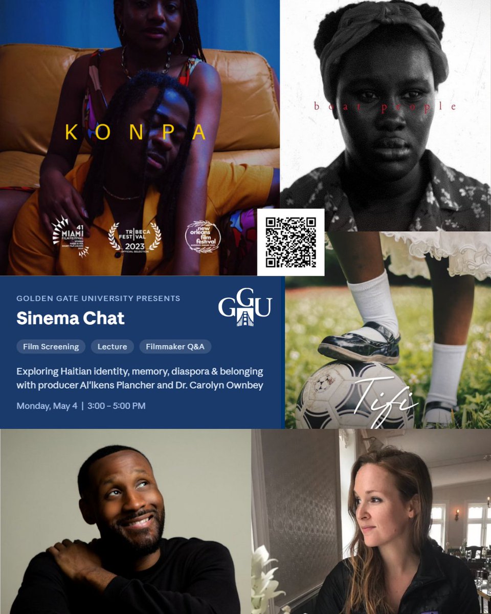GGU's tweet photo. Sinema Chat — five award-winning Haitian short films, followed by a Q&amp;A with producer Al'lkens Plancher and Dr. Carolyn Ownbey.

📅 Monday, May 4 | 3:00 – 5:00 PM 
📍 Golden Gate University, San Francisco

Register here: https://t.co/wbdz5I5eSJ

#HaitianCinema #ShortFilm #GGU https://t.co/5tMneDfUG9