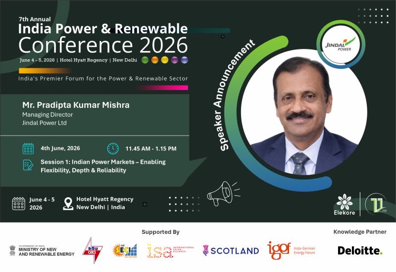 ElekoreSystems's tweet photo. We are delighted to announce Mr Pradipta kumar Mishra @JindalPowerLtd will be joining our power packed Session on "Indian Power Markets - Enabling Flexibility, Depth &amp; Reliability" at 𝟕𝐭𝐡 𝐀𝐧𝐧𝐮𝐚𝐥 𝐈𝐧𝐝𝐢𝐚 𝐏𝐨𝐰𝐞𝐫 &amp; 𝐑𝐞𝐧𝐞𝐰𝐚𝐛𝐥𝐞 𝐂𝐨𝐧𝐟𝐞𝐫𝐞𝐧𝐜𝐞 https://t.co/V0QTZ2Z5O5