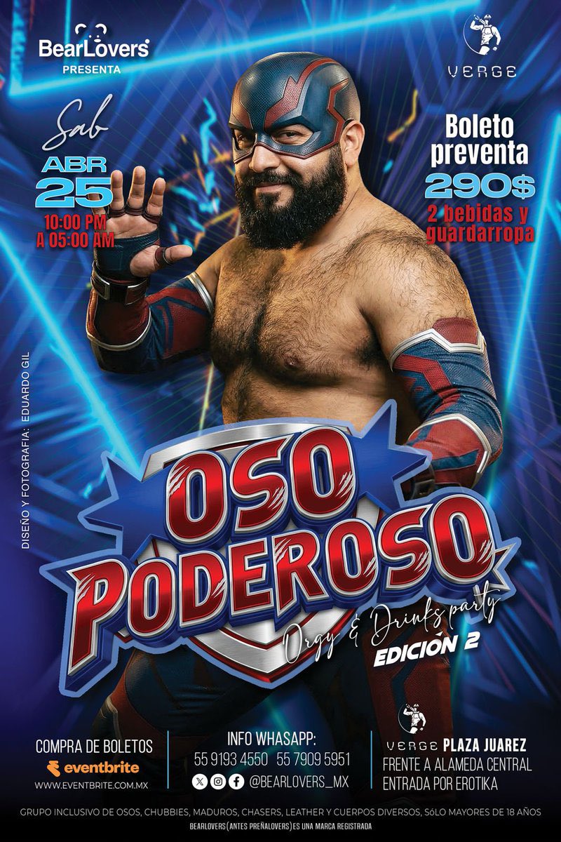 verge_cdmx's tweet photo. MAÑANA SÁBADO... ¡LLEGA OSO PODEROSO! Con 
@BearLovers_Mx en club VERGE 🐻 🦸🏻‍♂️
¡Donde los superhéroes se vuelven salvajes!
⏰ Te esperamos desde las 10pm.
🔞 Evento solo para hombres mayores de edad.
🎟️ Compra aquí tus boletos: https://t.co/eDtKTttMYz https://t.co/oTO3bN4O2W