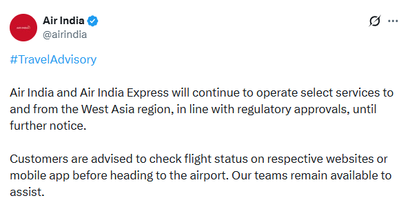 GulistanNewsTV's tweet image. #AirIndia posts, "Air India and Air India Express will continue to operate select services to and from the West Asia region, in line with regulatory approvals, until further notice. Customers are advised to check flight status on respective websites or mobile app before heading