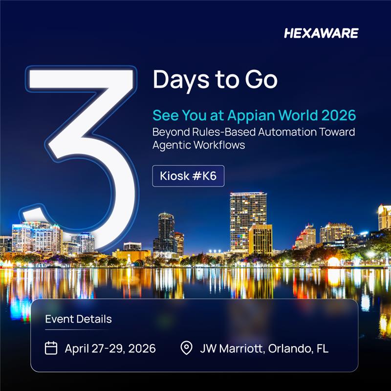 HexawareGlobal's tweet image. 3 days to go until Appian World 2026. Join Hexaware at Kiosk #K6 to see how enterprises are moving beyond rules-based #automation to #agentic workflows with Appian. Book a 1:1 with our experts. hexwr.com/4n7J9L3

#HexawareAtAppianWorld #ProcessAutomation #AgenticWorkflows
