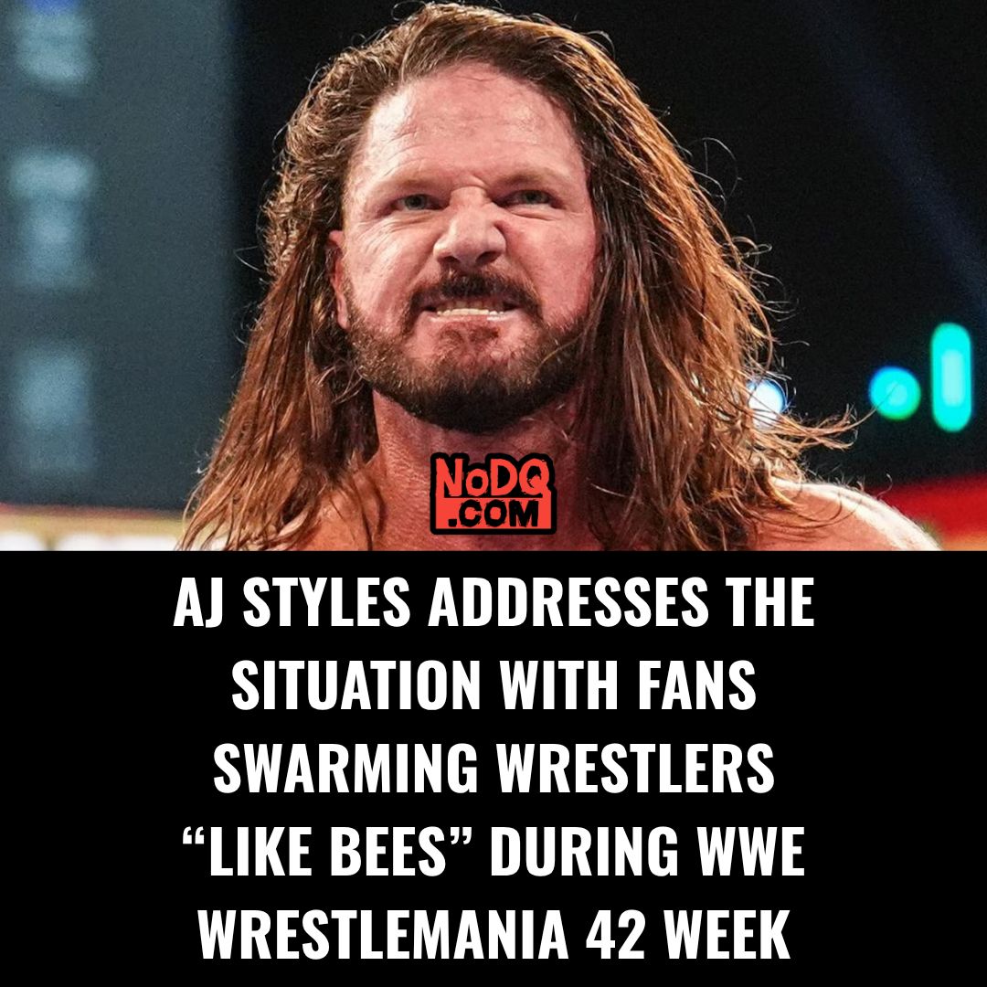 nodqdotcom's tweet image. AJ Styles addresses the situation with fans swarming wrestlers “like bees” during WWE WrestleMania 42 week nodq.com/news/aj-styles…