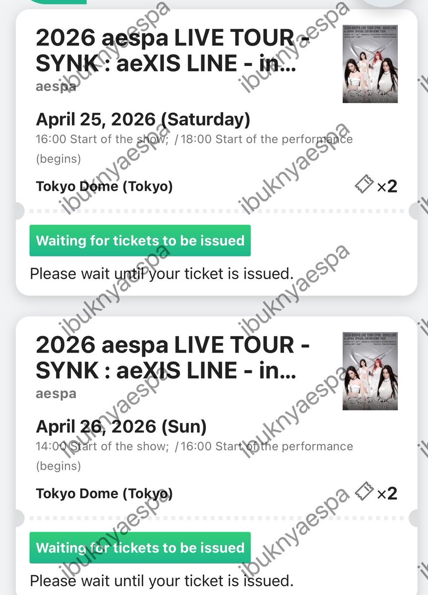 [WTS] #aespa Tokyo Dome concert
에스파 도쿄돔 25,26 원가 양도해요! 

비자 문제때문에 못가게 됩니다 ㅜ

• 25 &amp; 26 Apr 2026
• Selling 1 ticket per day at original price
• Applied during 1st round of MY-J fanclub sale (no upgrade)

DM if interested!

#aespa_SYNK_aeXISLINEinJAPAN
