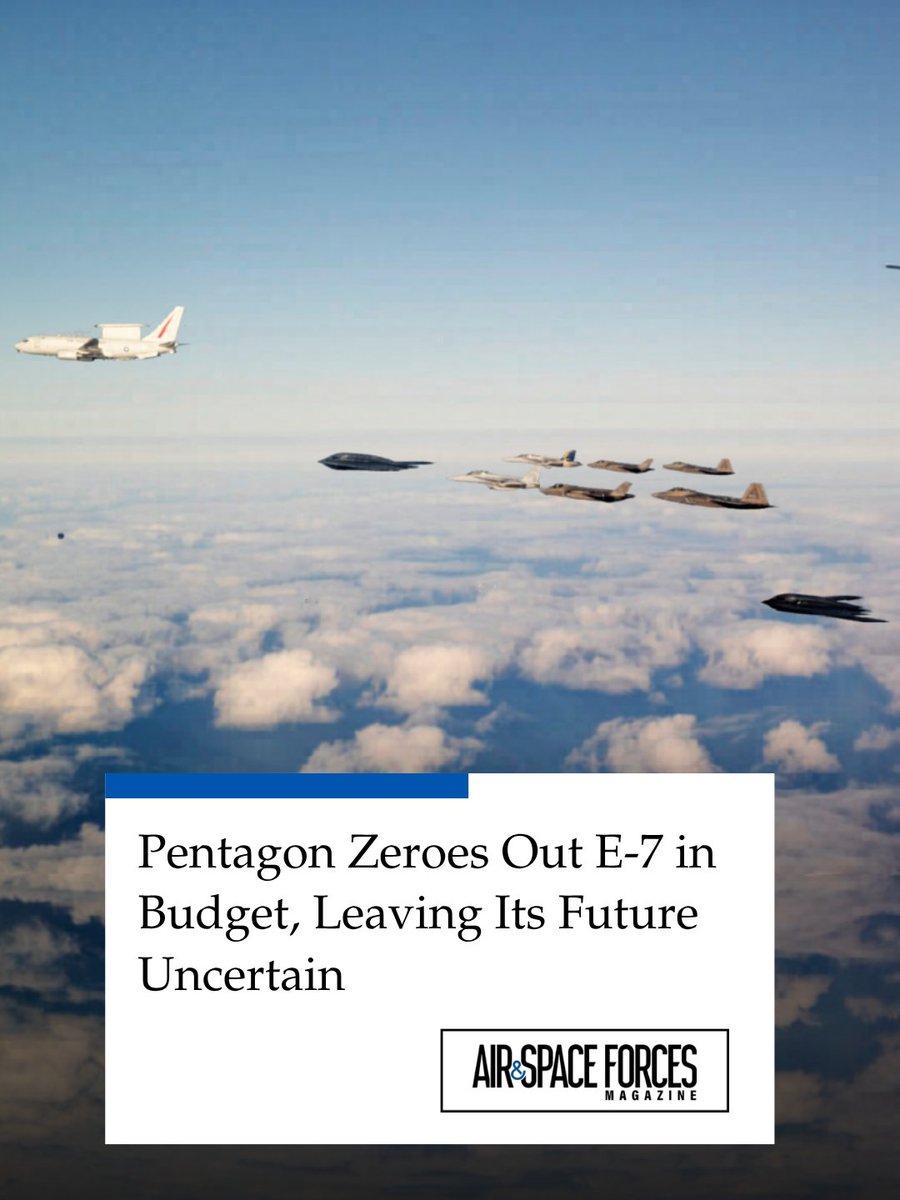 ASForcesMag's tweet image. The Air Force is building E-7 prototypes as directed by Congress in the fiscal 2026 budget, and Air Force Secretary Troy Meink has promised a “discussion” with lawmakers about the long-term future of the program.
MORE: airandspaceforces.com/pentagon-leave…
#AirForce #Airman