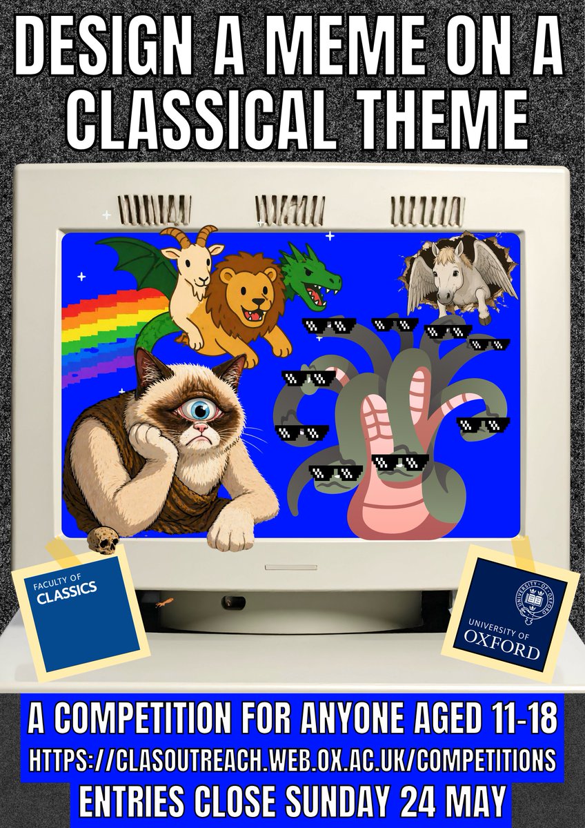 oxfordclassics's tweet photo. Entries now open for our design a Classical meme competition!

Details (and note about AI usage) here - https://t.co/TiFlVvdWMJ

Entries close on Sunday 24 May.

GOOD LUCK! https://t.co/0qy9736AB9