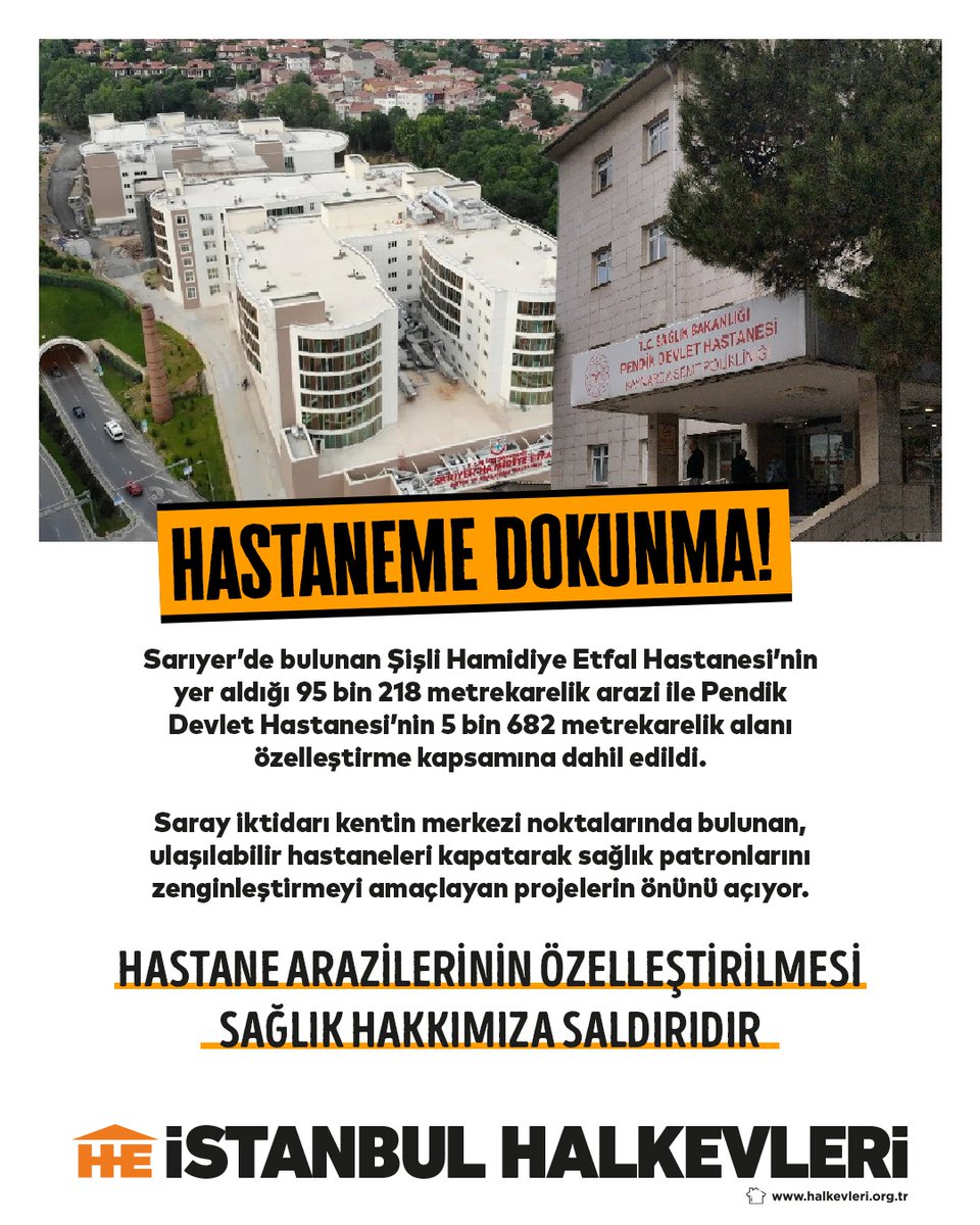 Hastaneme dokunma!

Hastane arazilerinin özelleştirilmesi sağlık hakkımıza saldırıdır!
