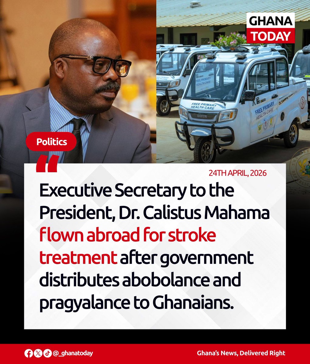 Executive Secretary to the President, Dr Calistus Mahama flown abroad for stroke treatment after government distributes abobolance and pragyalance to Ghanaians.

#GhanaToday