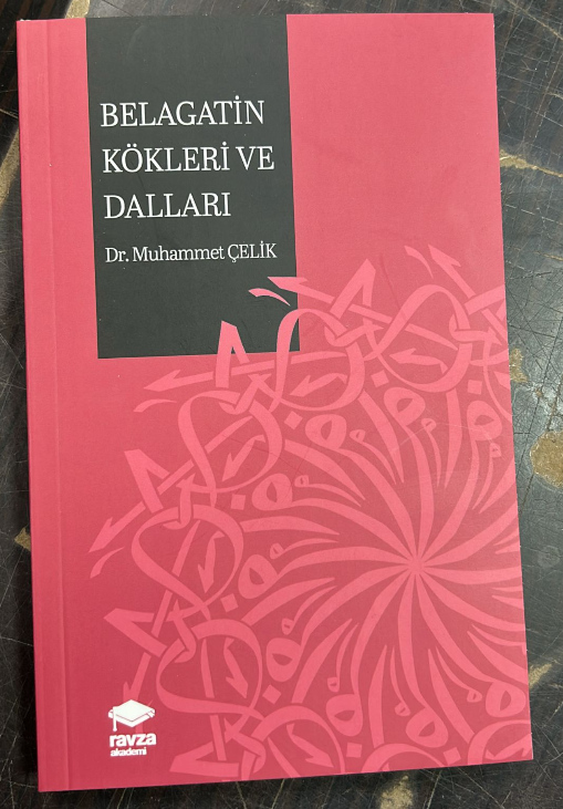 IIFSMVU's tweet photo. YENİ YAYIN:
Fakültemiz öğretim üyelerinden Dekan Yardımcımız Dr. Muhammet Çelik’in "Belagatin Kökleri ve Dalları” adlı eseri yayımlandı. https://t.co/S2bTzSF1QB