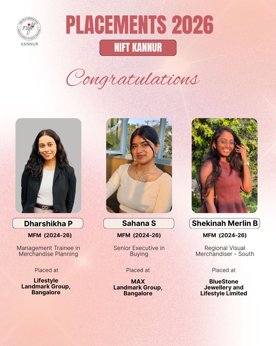 KannurNift's tweet image. Huge congratulations to the students of National Institute of Fashion Technology Kannur on securing placements for 2026! A proud milestone wishing you all continued success ahead.
#NIFTKannur #Placements2026 #ProudMoment