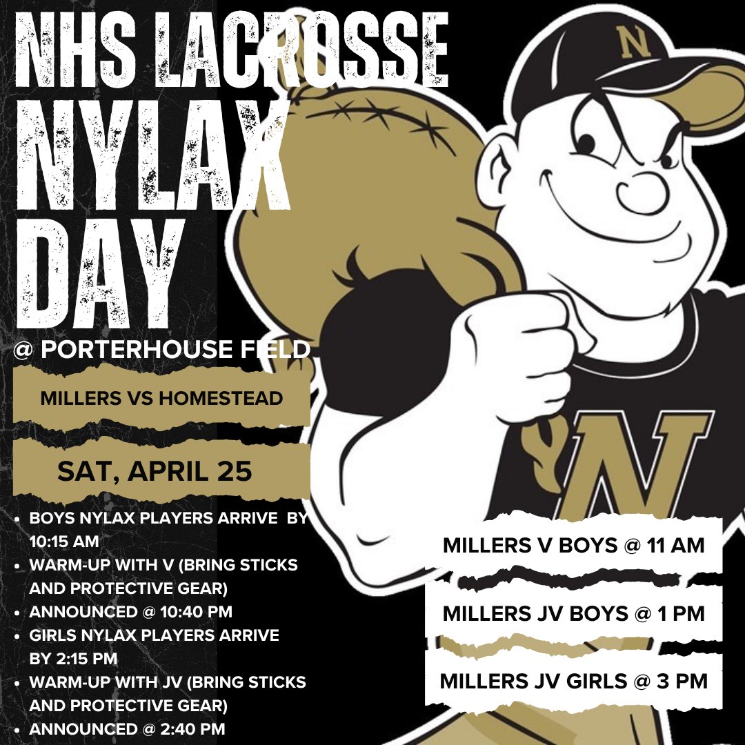 MillersLAX's tweet photo. Come out for a day of fun on Saturday, April 25 as we celebrate NYLAX day @ Porterhouse Field.  Our Boys Varsity and JV and our Lady Miller’s JV will take on Homestead. 
NYLAX players will warm up with the teams and will be introduced before the games.
@NOByouthLAX @Spartytweets https://t.co/KHWty84yXc