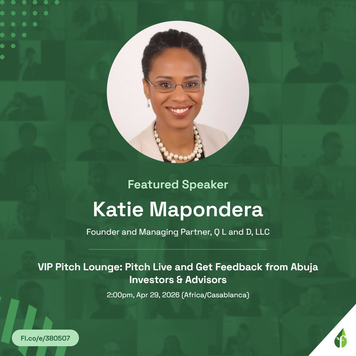 VIP Pitch Lounge: Pitch Live and Get Feedback from Abuja Investors &amp; Advisors

GREAT speakers confirmed for our event (2:00pm, Apr 29, 2026 (Africa/Casablanca), including Tasiyiwa Katie, Founder and Managing Partner, Q L and D, LLC...... Don't Miss

APPLY: fi.co/e/380507