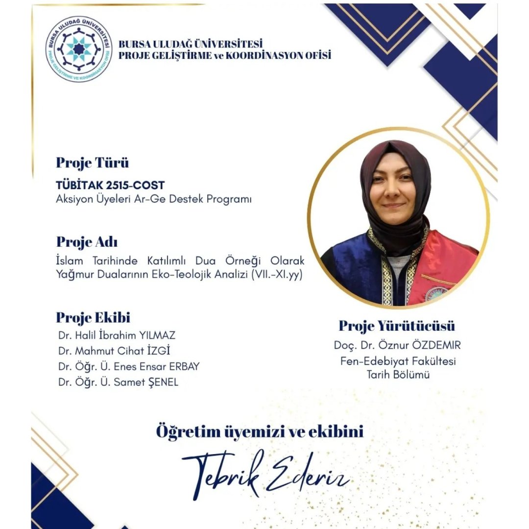 TÜBİTAK desteği alan proje ekibini tebrik ederim(!) 👏 

Proje Adı:
İslam Tarihinde Katılımlı Dua Örneği Olarak Yağmur Dualarının Eko-Teolojik Analizi