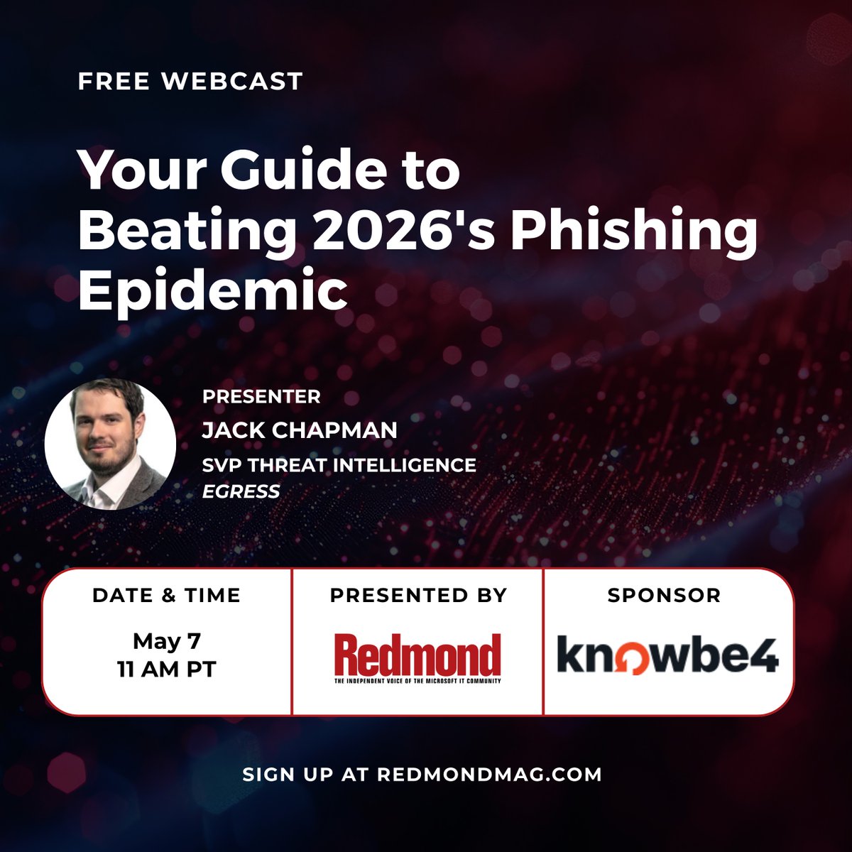 RedmondIT's tweet image. Phishing threats are getting faster, smarter and harder to catch.

Join us, sponsor @KnowBe4, and expert Jack Chapman on May 7th for this FREE webcast on the 2026 Phishing Threat Trends Report.

Register now: redmondmag.com/webcasts/2026/…

#Phishing #EmailSecurity #Cybersecurity