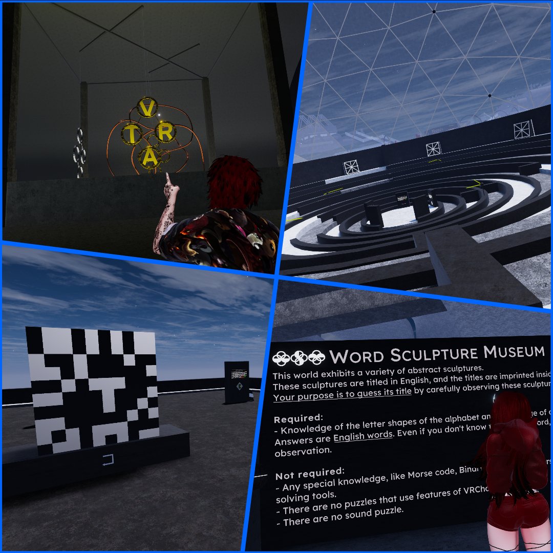 UmbraScrolls's tweet photo. 🌎World: Word Sculpture Museum [Puzzle/Museum] (PC Only)
https://t.co/DY6WzUtWdx

This is a fun puzzle world that will keep you coming back to figure out puzzles of multiple difficulties 🧩

Good luck out there 🫡

#VRChat #VR https://t.co/7S6PjPmYzr