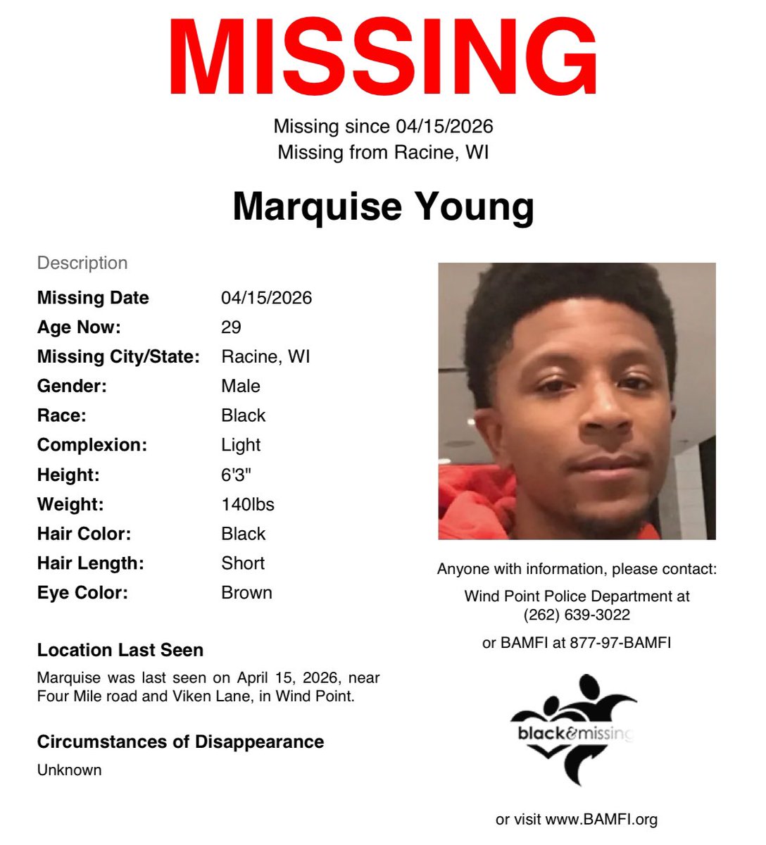 BAM_FI's tweet image. #FindingFriday: #Racine, #WA: 29y/o Marquise was last seen on April 15 near Four Mile Rd and Ln in Wind Point wearing a black top, dark-colored pants, and black Nike Air Force 1 shoes.

Have you seen him?

Please SHARE to #HelpUsFindMarquiseYoung #MarquiseYoung #HelpUsFindUs