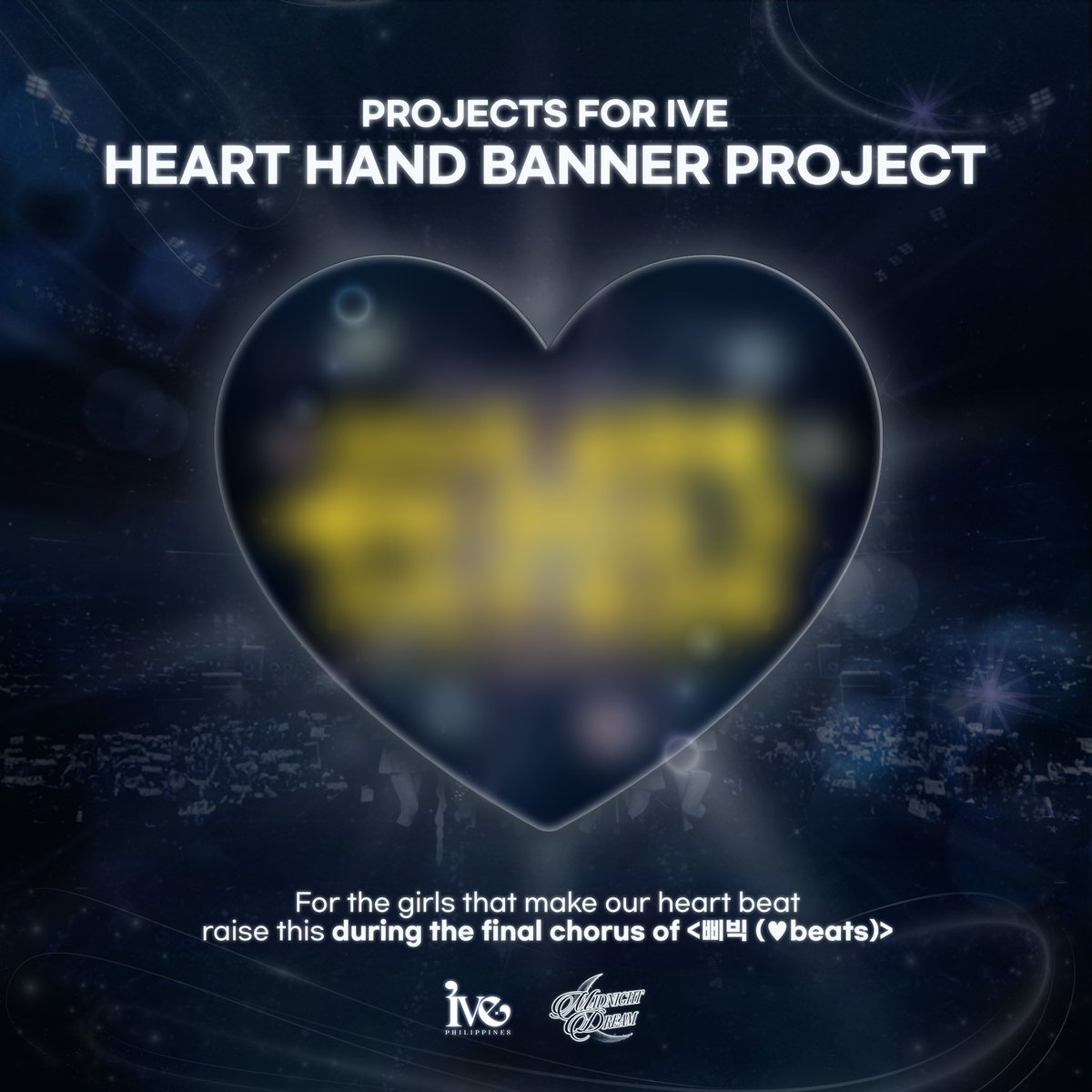 IVEPH_'s tweet photo. For the girls that make our heart beat... 💓

PH DIVE, let’s fill the arena with love and stars tomorrow through these fan projects for IVE! 

💖 HEART HAND BANNER
Raise your banners during the final chorus of <삐빅> to show our love and during the photo op with IVE.

🌟 GOLDEN OCEAN 
Attach the yellow sticker on your phone flashlight and turn it on during the final ment. 

#IVE #MidnightDream
#MidnightDreamWithIVE
#SHOW_WHAT_I_AM_IN_MANILA