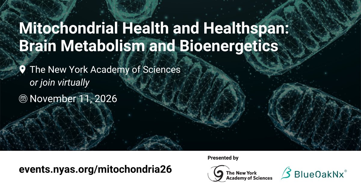 NYASciences's tweet photo. Mitochondrial Health and Healthspan: Brain Metabolism and Bioenergetics explores how mitochondria shape brain function, resilience, &amp; aging.

Join us on November 11, 2026, for insights on neuroplasticity, metabolism, and emerging therapies. 

Learn more: https://t.co/VlWkH5Xsxc https://t.co/LwQal2gGi0