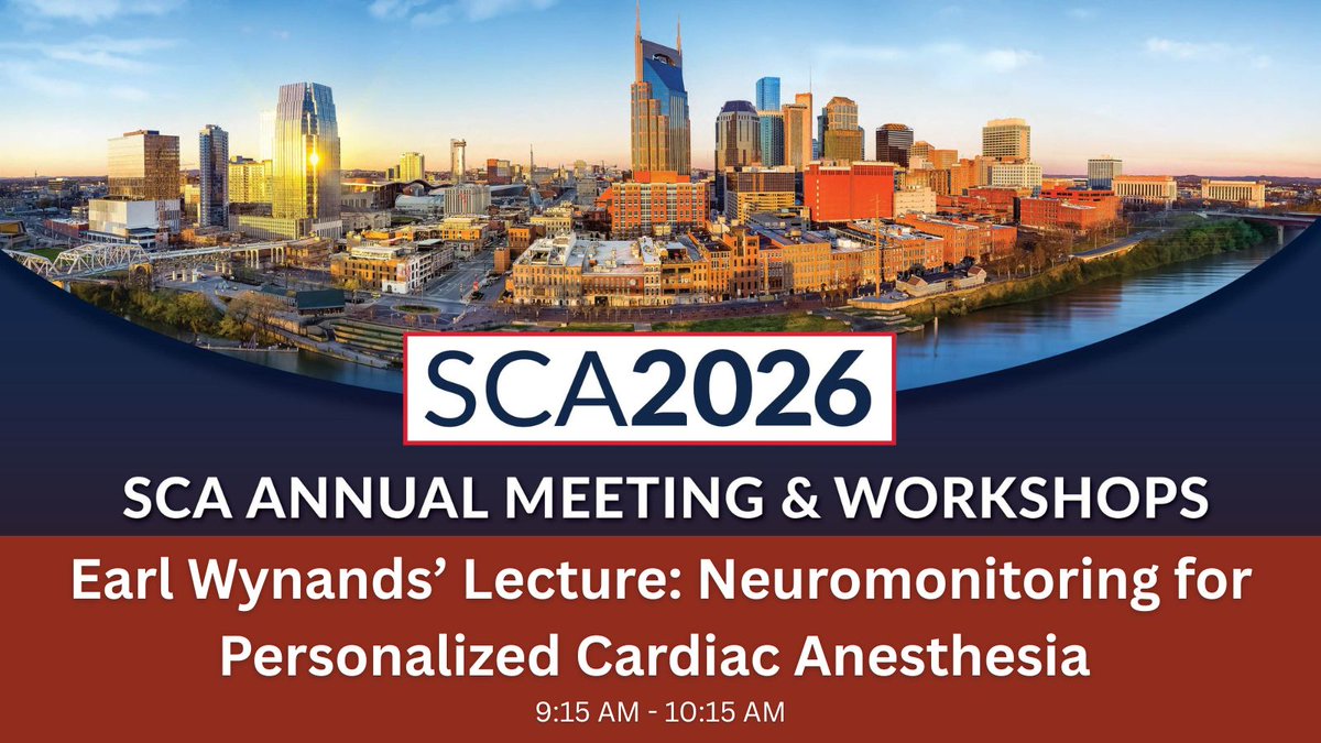 scahq's tweet photo. Join us for the Earl Wynands’ Lecture: Neuromonitoring for Personalized Cardiac Anesthesia—now at #SCA2026! https://t.co/oef7ae4JV6