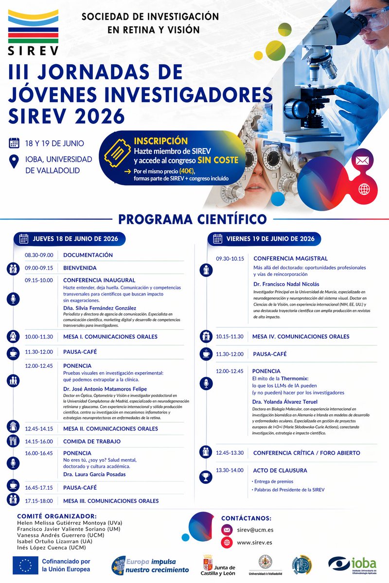 _sirev's tweet photo. 📢 Abierta la inscripción para las III Jornadas de Jóvenes Investigadores SIREV 2026

👉 https://t.co/zFlhNGhitg
📄 Consulta ya el programa completo
💡 Ciencia, networking y crecimiento en ciencias de la visión
📍 Valladolid

��No te lo pierdas! https://t.co/Yv1djGj3gx