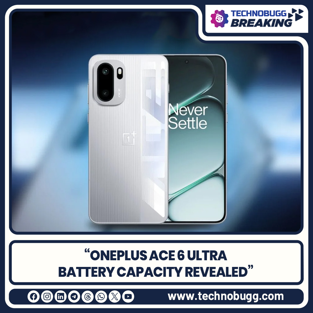TechnobuggTweet's tweet image. OnePlus Ace 6 Ultra Battery Capacity Revealed

Read more : technobugg.com/oneplus-ace-6-…

#OnePlus #OnePlusAce6Ultra #Breaking #Technobugg #technews