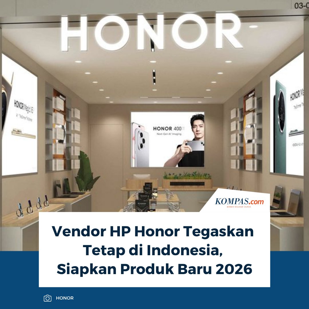KompasTekno's tweet image. Baca di sini: tekno.kompas.com/read/2026/04/2…

Honor Indonesia menegaskan tetap melanjutkan bisnisnya di Tanah Air, menanggapi spekulasi yang menyebut perusahaan akan hengkang dari pasar Indonesia.

~AM #Honor #Handphone #Indonesia