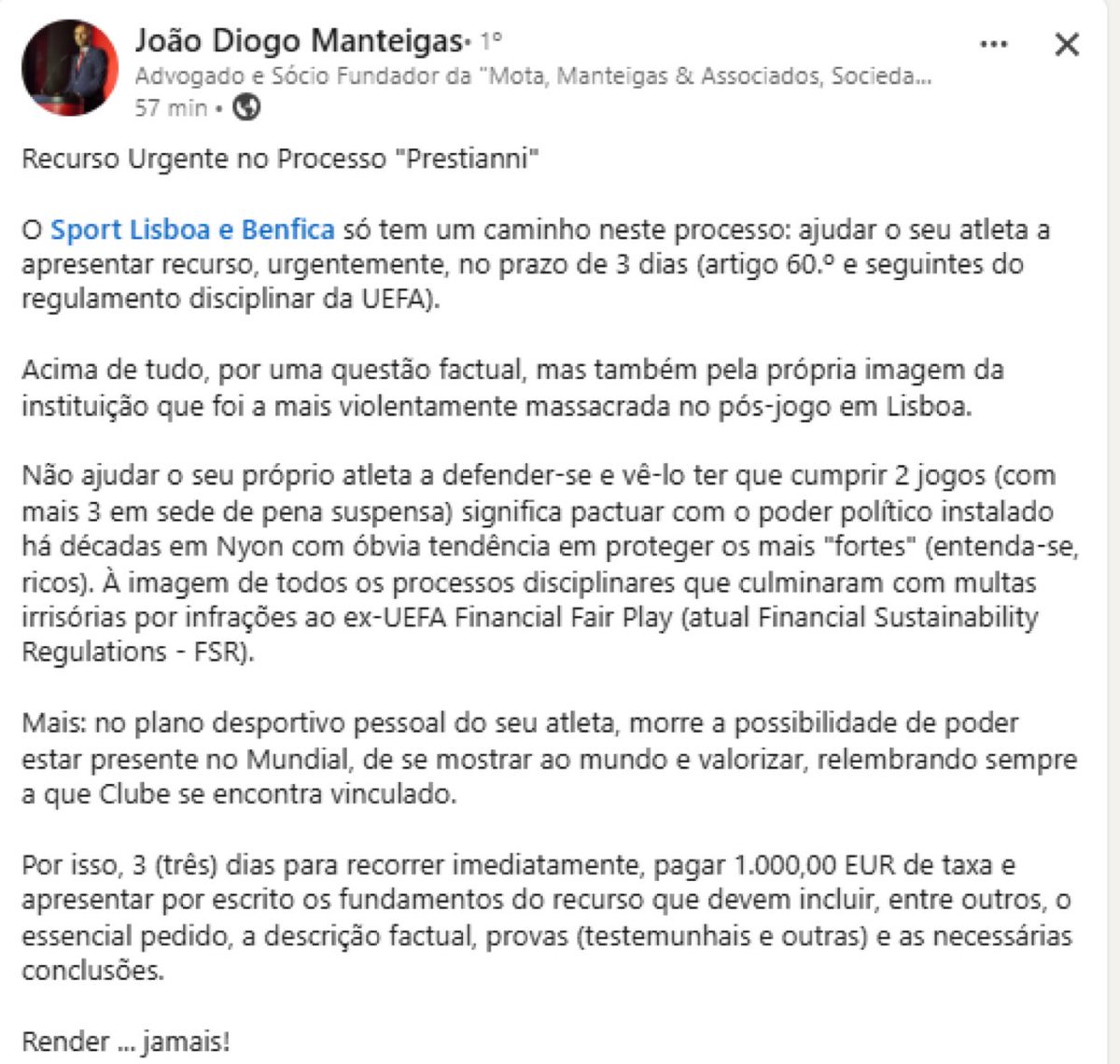 João Diogo Manteigas sugere que o Benfica faça um Recurso urgente no Processo “Prestianni”