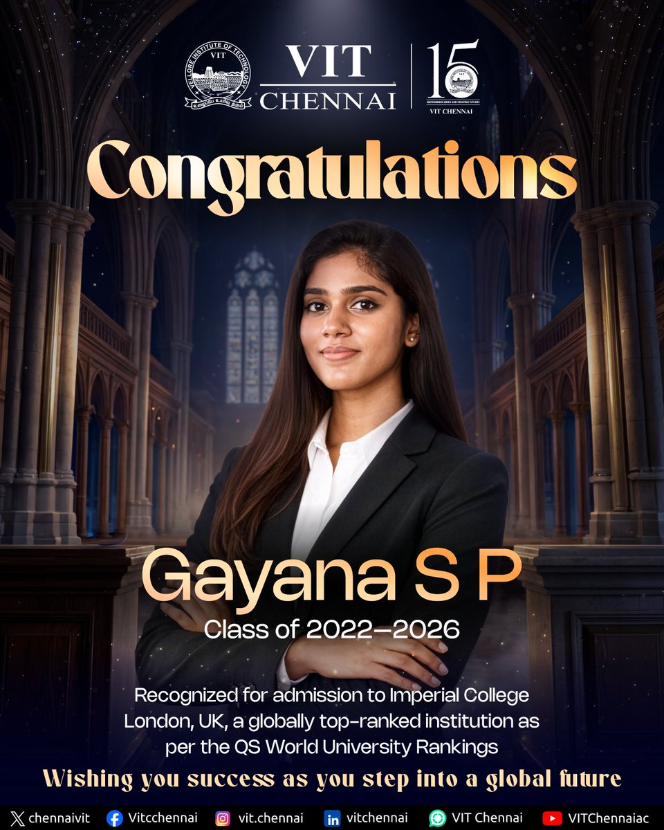 ChennaiVit's tweet image. A proud moment for VIT Chennai!

Congratulations to Gayana S P (Class of 2022–2026) on securing admission to Imperial College London, UK.

Wishing her continued success as she embarks on this remarkable global journey.

#VITChennai #StudentAchievement #GlobalSuccess #ProudMoment