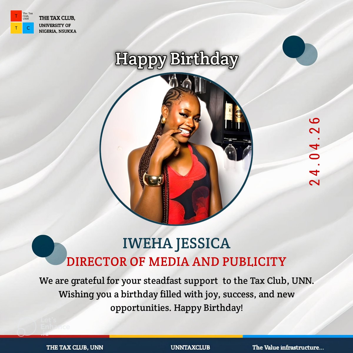 Unntaxclub's tweet photo. Happy Birthday to Iweha Jessica 
Director of Media and Publicity 
The Tax Club, UNN. 

We pray for God’s unending mercy and love upon your life.

May this year bring you new opportunities and growth. Enjoy your special day! 🎉 🥂

#happybirthday#taxclubunn#growth https://t.co/nBs5ZiJuX2