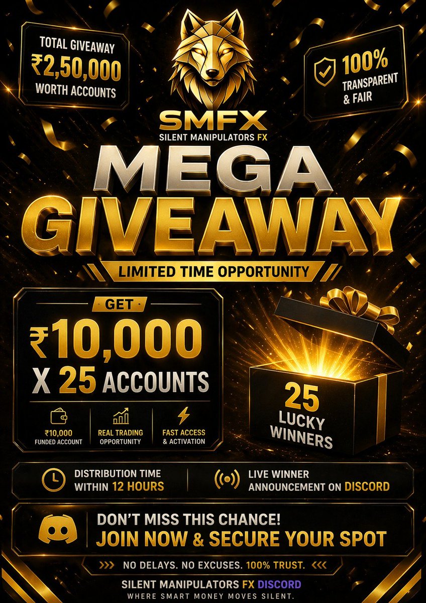 smfxofficial's tweet photo. 🚨 MEGA GIVEAWAY ALERT 🚨
🔥 ₹10,000 × 25 ACCOUNTS 🔥

💰 Total Giveaway Pool: ₹2,50,000
🎯 Platform: Silent Manipulators Fx (Discord)

Step 👇🏻👇🏻👇🏻

1 :- Follow: @smfxofficial @devilfx_smfx
@Jackfx_smfx

2 :- Like & Retweet

3 :- Like & Retweet quoted post

4 :- Join Discord: https://t.co/1hlwP8RJur

🎉 25 LUCKY WINNERS
Har winner ko milega ₹10,000 ka account
⏳ Distribution Time: Within 12 Hours
━

🔥 DON’T MISS THIS
Agar tum serious ho trading mein —
yeh tumhara entry ticket ho sakta hai next level ke liye.

#giveway #25kaccounts #mega