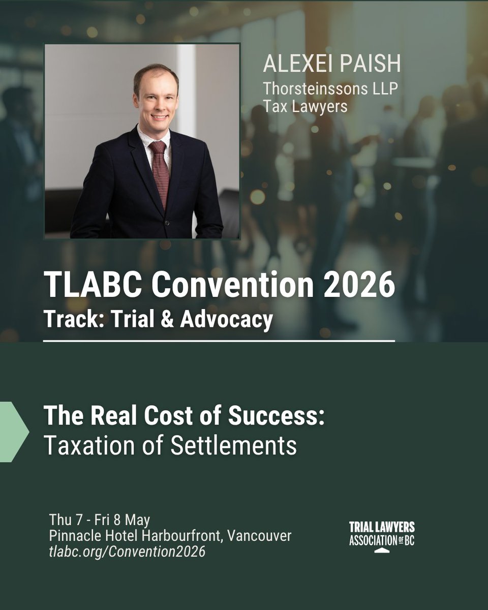 tla_bc's tweet photo. The taxation of settlements is often treated as an afterthought in the negotiation process. In this Convention session, Alexei Paish will address, in practical terms, the basics of how settlements are taxed, tricks and traps, and identifying when to engage tax counsel. https://t.co/AMpbIBN3K6