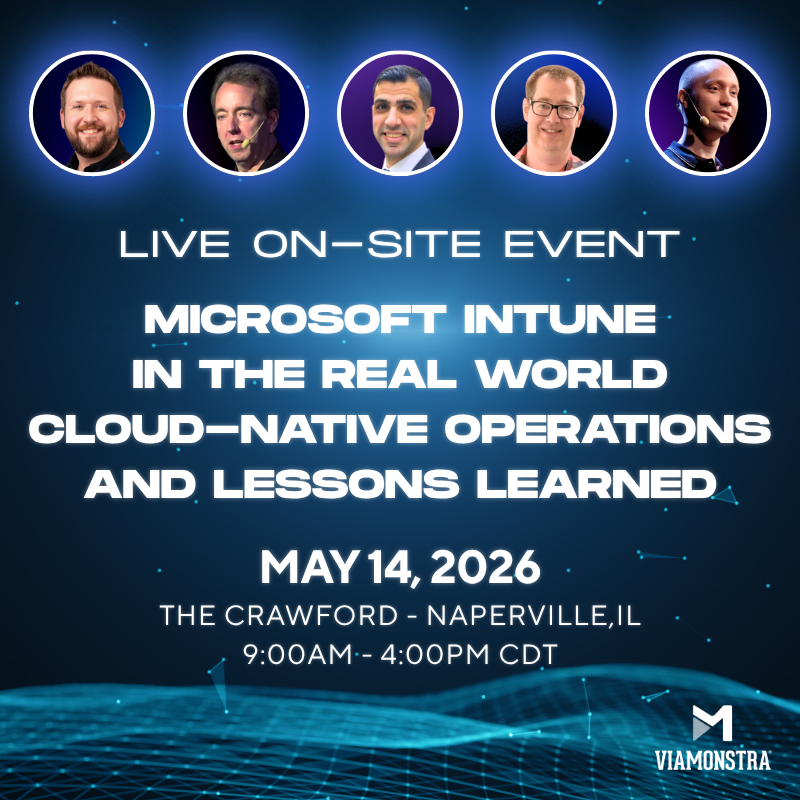 viamonstra's tweet image. 💥ATTENTION CHICAGO AREA!  LIVE ON-SITE EVENT — May 14, 9:00AM - 4:00PM CDT 👨‍💻 Presented by @jarwidmark, @AndrewJNet, @bdam555, @BelaLior, and @mniehaus 💻 This event focuses on how #Intune behaves in real production environments. 🚀 #MSIntune #ViaMonstraAcademy

Sign Up ➡️