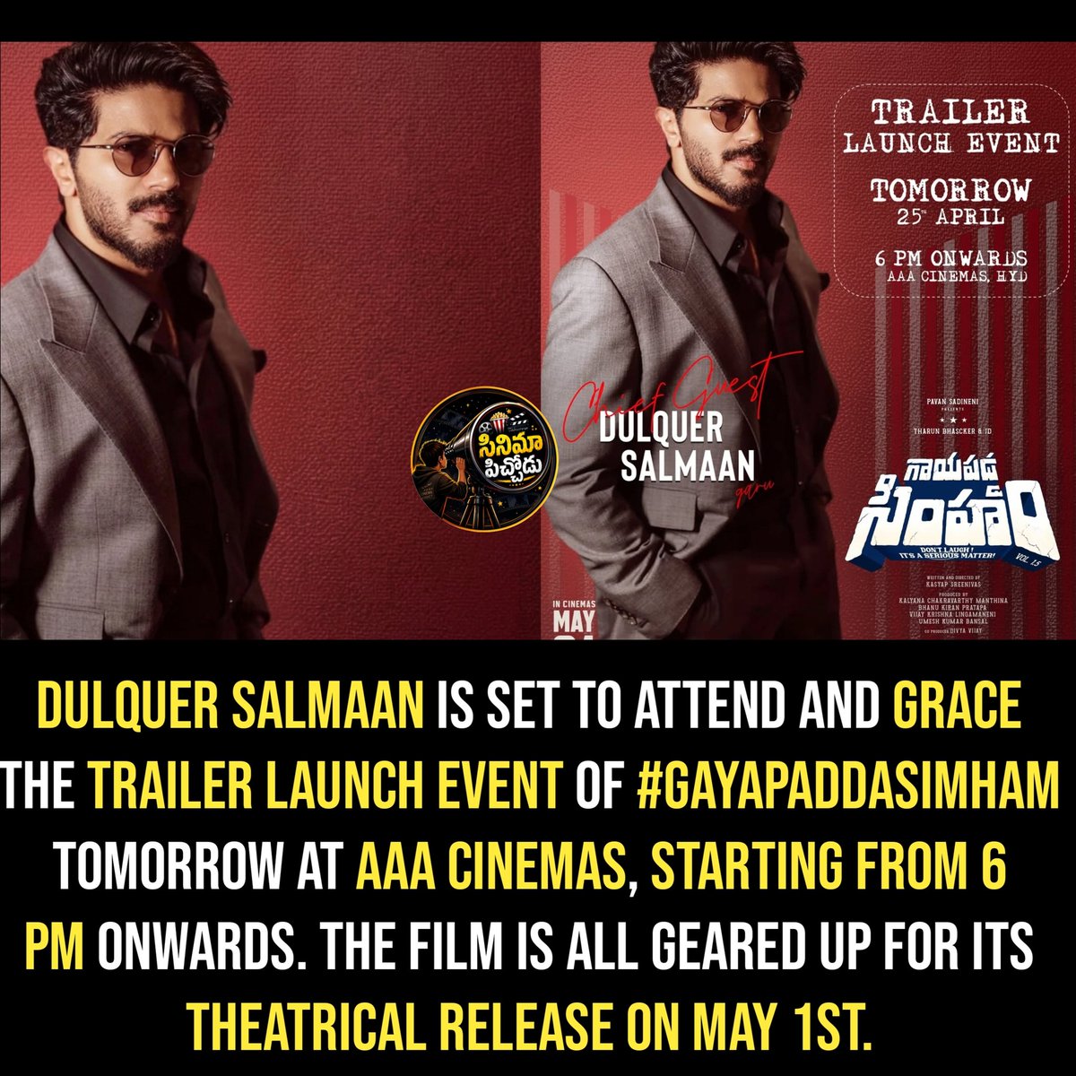 SanjaySanj71997's tweet photo. Dulquer Salmaan is set to attend and grace the trailer launch event of GayapaddaSimham tomorrow at AAA Cinemas, starting from 6 PM onwards. The film is all geared up for its theatrical release on May 1st.
#dulqersalman #tfi #telugucinema #gayapaddasimham #trailerlaunchevent https://t.co/2SGtbPJYLC