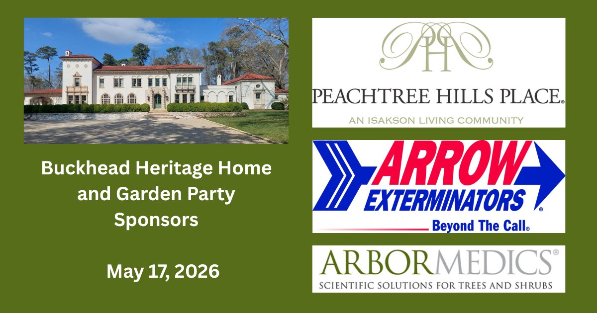 PreservBuckhead's tweet image. Thank you to these sponsors for our upcoming Home and Garden Party. Presenting Corporate Sponsor-Peachtree Hills Place. Gold Corporate Sponsor-Arrow Exterminators. Silver Sponsor-ArborMedics. Tickets are available on the Buckhead Heritage website. #atlanta #buckhead