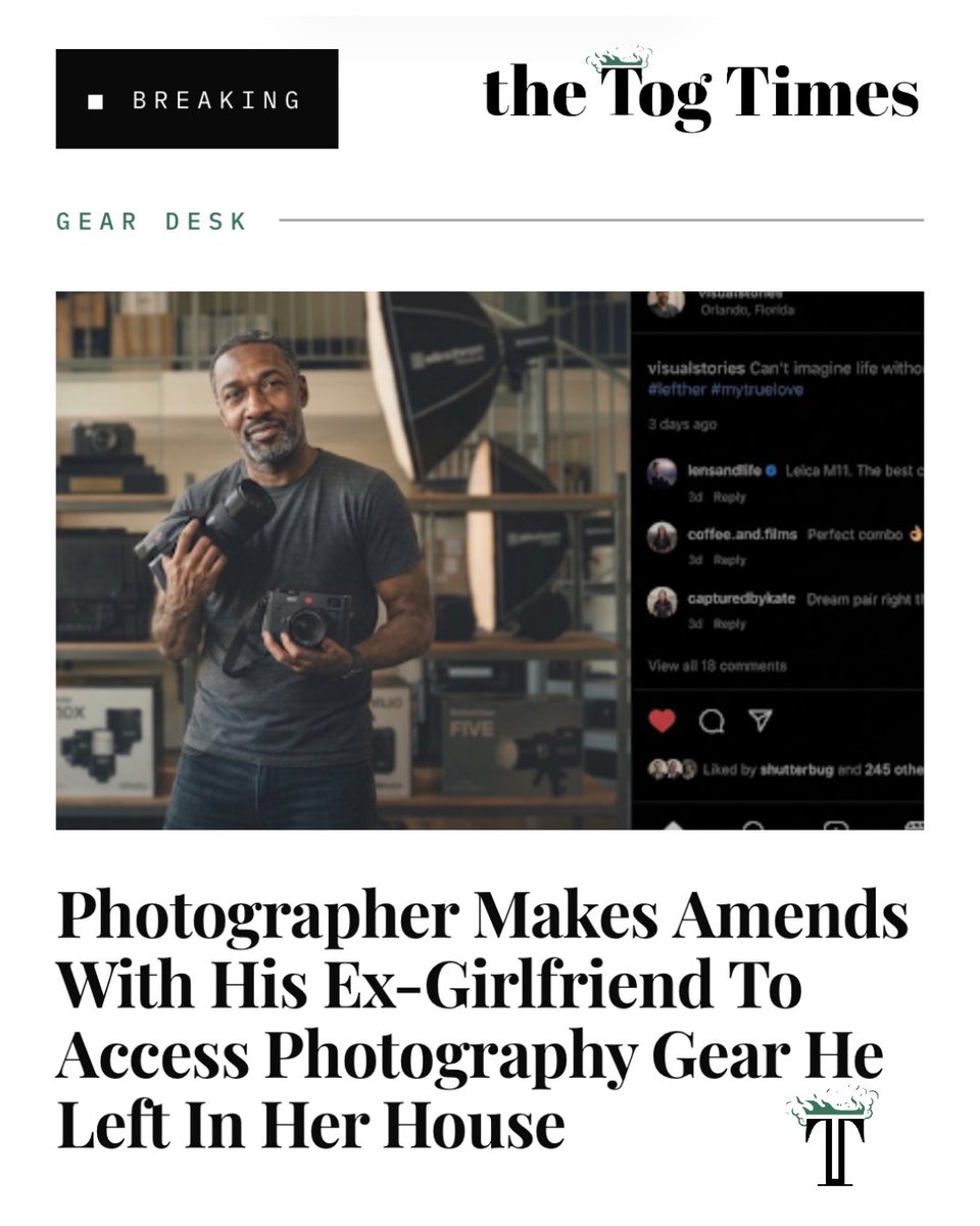 “I’ll act like I love you just to get my gear back.”
•••

NEW ISSUE!
thetogtimes.com/togtimesarticl…

FRONT PAGE: TheTogTimes.com

Subscribe while you’re there: thetogtimes.com/subscribe

#photographer #satire #breaking