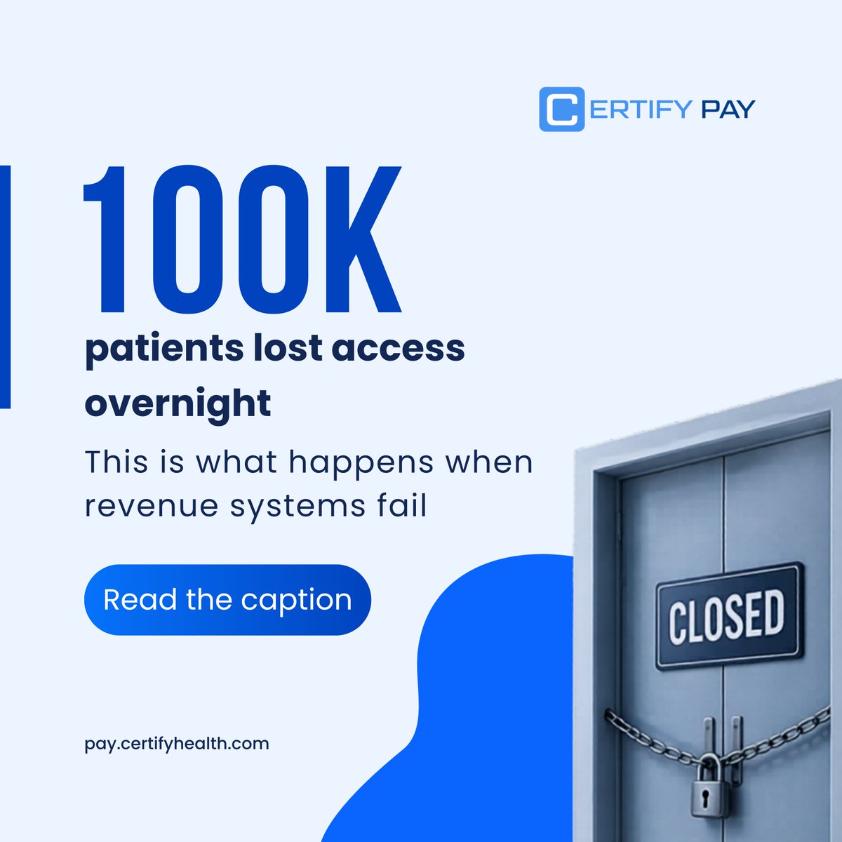 Certifypay's tweet image. A hospital shut down.

Not because demand dropped, but because revenue broke down.

When billing workflows fail, payments fall out of sync and visibility disappears.

CERTIFY Pay brings accuracy and real-time visibility.

#RCM #HealthcarePayments