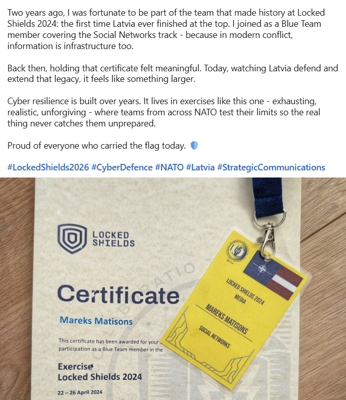 marruciic's tweet image. Latvia wins Locked Shields 2026. 🇱🇻

For a small nation on NATO's eastern flank, this is not just a competition result - it is a signal.

Proud of everyone who carried the flag today. 🛡️

#LockedShields2026 #CyberDefence #NATO #Latvia #StrategicCommunications