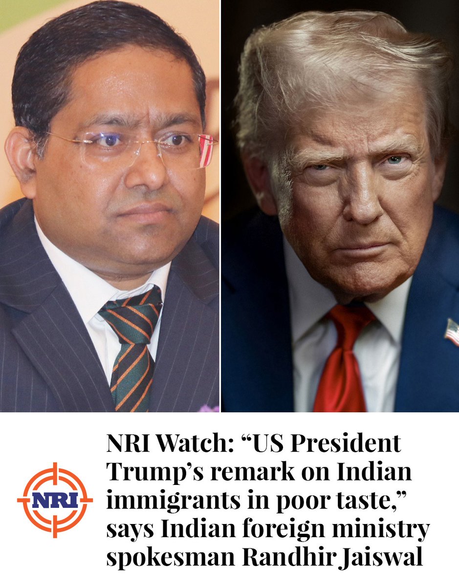 NRI Watch: “US President Trump’s remark on Indian immigrants in poor taste,” says Indian foreign ministry spokesman Randhir Jaiswal

Read the full story:
nrifocus.com/NRI-Focus/nri-…

#US #Trump #immigrants #india #nris
<a href="/MEAIndia/">Randhir Jaiswal</a> 
<a href="/indiandiplomats/">Indian Foreign Service Association</a>