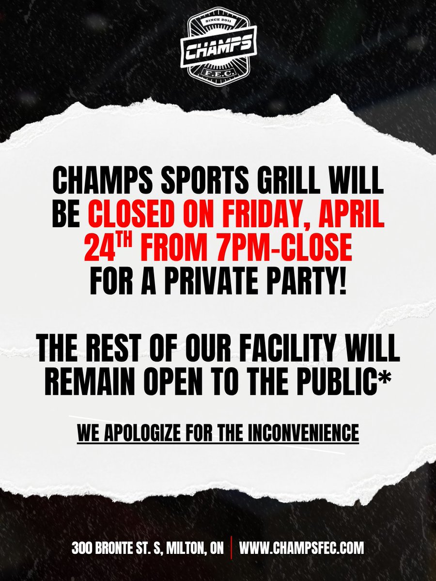 ChampsFEC's tweet image. 🚨 Tonight (April 24): Champs Sports Grill is closed from 7PM–close for a private event 🥳

✅ The rest of the facility remains open to the public.

Thanks for your understanding—enjoy your Friday! 🍻

#fridayvibes #FridayFeeling #WeekendVibes #MiltonON #miltonontario