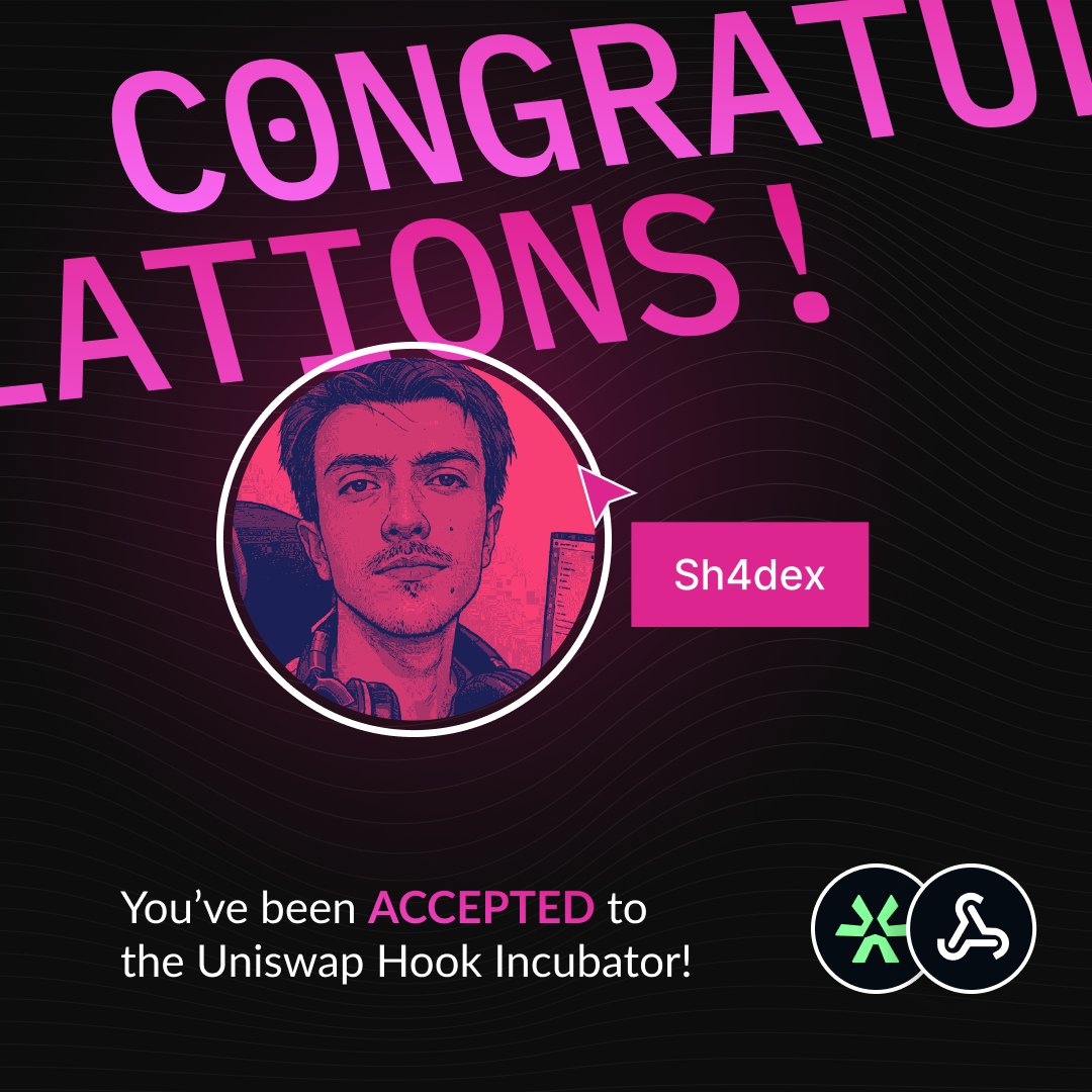TSh4dex's tweet image. I’m beyond excited to share that I’ve been accepted into the Uniswap Hook Incubator  10!  🦄 from @AtriumAcademy  &amp;amp; @UniswapFND 
I'm so happy and grateful for this opportunity, and I can’t wait to expand my horizons in #Ethereum! 
#Uniswap