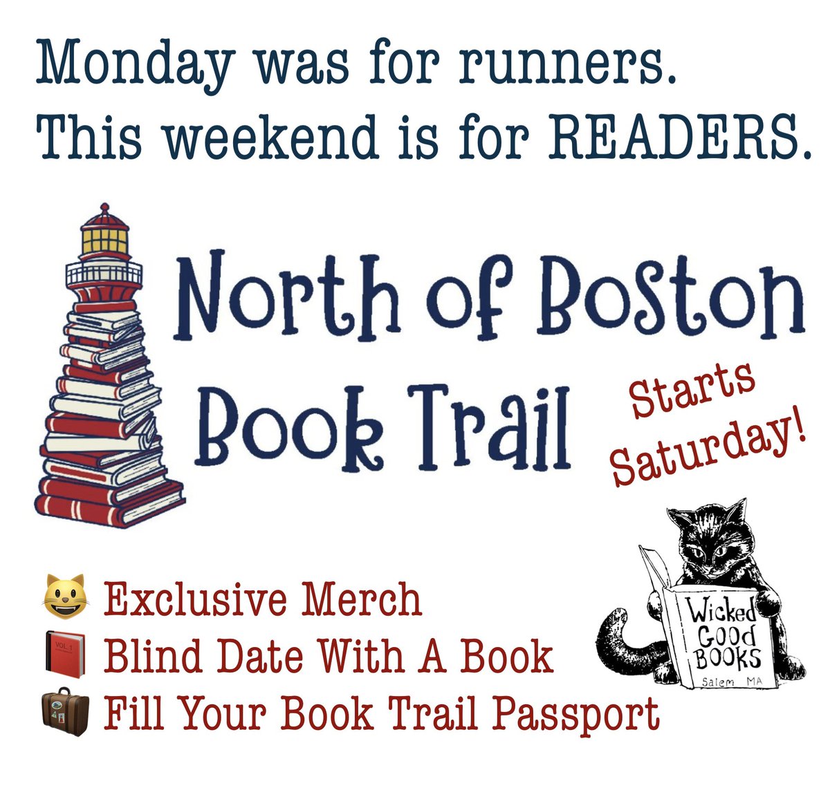 WickedBooks's tweet photo. Monday was for runners; this weekend is for READERS! Get ready for the NORTH OF BOSTON BOOK TRAIL, starting tomorrow! We’ll have exclusive merch &amp; blind date books with minimum purchase. Sleep well, and see you in the morning ☀️🌈📚 #nobbooktrail #nobbt https://t.co/MAY22AQbu7