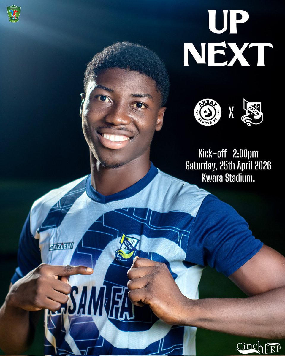 Kasam_FA's tweet photo. NEXT MATCH

🆚 ABRAY SPORTS FC
📅 25/04/2026
⏰ 2:00pm
🏆 NLO
🏟️ Kwara stadium main bowl, Ilorin 

#KASAMFA #NLO26 https://t.co/gacOjrp22I