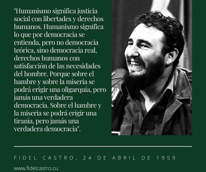 El humanismo que defendía #Fidel era justicia social con libertades reales: pan, techo y derechos. Sin satisfacer necesidades básicas, no hay democracia verdadera, sino solo oligarquía o tiranía. #100AñosConFidel #CubaMined