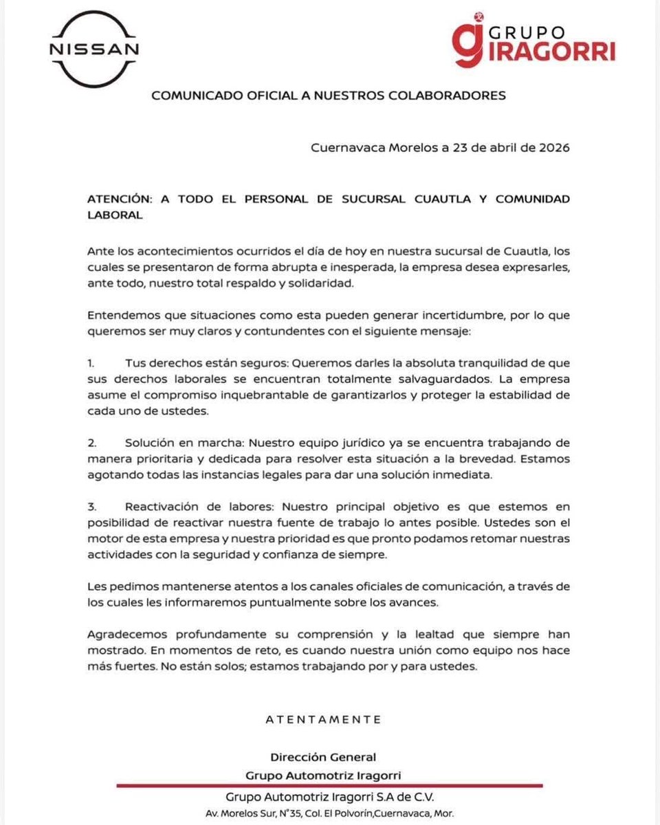 Columna_Digital's tweet photo. 📢 Grupo Automotriz Iragorri emitió un comunicado oficial dirigido al personal de su sucursal Cuautla, reafirmando que los derechos laborales de sus colaboradores están completamente protegidos. 

#GrupoIragorri #Nissan #ComunicadoOficial #Cuautla #Morelos https://t.co/odHdaNPD5q