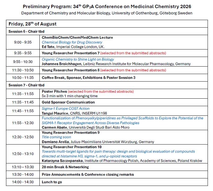 GP2A_Pharm's tweet photo. 🚨 The preliminary program for #GP2A2026 is out!

Join us in Gothenburg (Aug 26–28, 2026) for:
🔬 Top speakers
🧪 Cutting-edge medicinal chemistry
🎤 Strong early-career researcher focus
🤝 Academia–industry exchange

https://t.co/VPG0ifSORF

#MedicinalChemistry #DrugDiscovery https://t.co/7KKhIP2flX