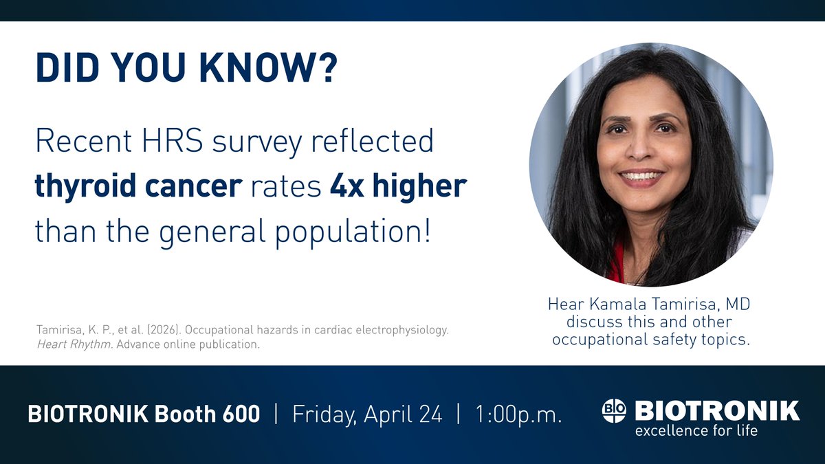 BIOTRONIK_US's tweet image. EP lab occupational safety can’t wait. An HRS member survey found thyroid cancer rates are 4x higher than the general population. 

Happening today, at 1:00 p.m. Kamala Tamirisa, MD, discusses this and other workplace safety needs impacting HRS members. 

#HRS2026 #EPLab #Epeeps