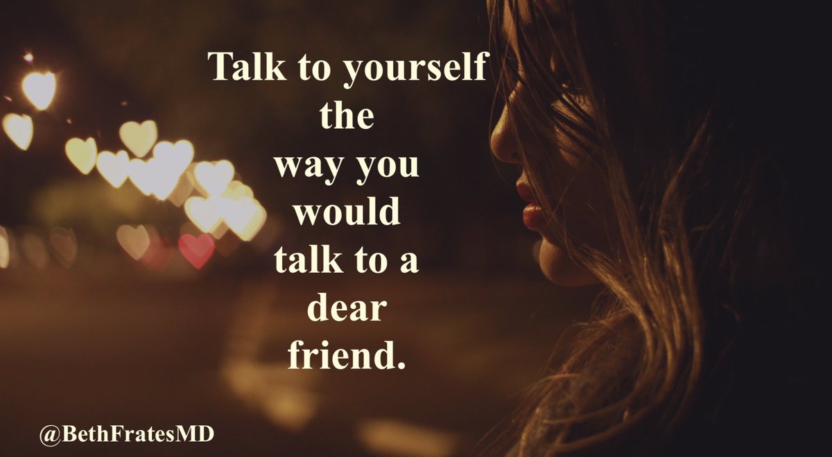 BethFratesMD's tweet image. Our self-talk is not silent.
Sometimes it screams.
Work to speak to
yourself the way
you would talk
to a dear
friend.
😊🙏
💙
#FridayFeeling #FridayMotivation #Mindset #selfcare #IAM #GoldenHearts #MindBody