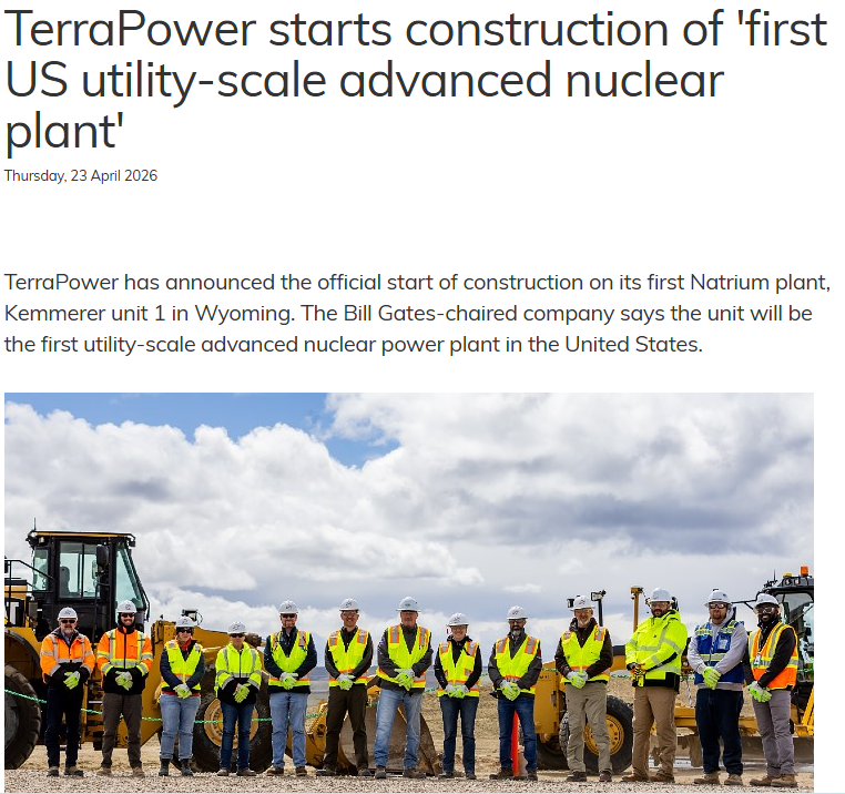 HopfJames's tweet photo. TerraPower has officially started construction of its Natrium plant in Wyoming.  Completion is expected in 2030.  Natrium is a 345 MWe sodium-cooled fast reactor.  Article link in reply.

I'm assuming that they're starting construction of the nuclear part of the power plant.  They started construction of the non-nuclear section in 2024.  They got the full NRC construction permit last month.

Natrium is the first commercial reactor approved for construction for nearly a decade and the first non-light water reactor in more than 40 years.