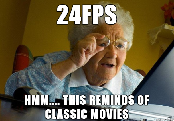 Low FPS? No, this is called art direction.