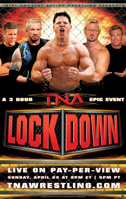 wrestle_hist's tweet image. 4/24/2005    

The Lockdown poster.   

#TNA #Lockdown #KevinNash #DiamondDallasPage #AJStyles #JeffJarrett #BillyGunn #ImpactZone #Orlando #Florida