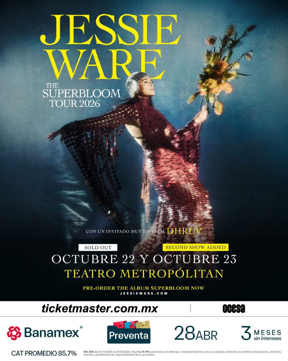 A menos de 24 horas de la venta general, The Superbloom Tour de JESSIE WARE en 🇲🇽 ya es SOLD OUT 🪩

Gracias a la increíble respuesta, se abre una nueva fecha en el Teatro Metropolitan: 23 de octubre.

🎟️ #PreventaBanamex: 28 de abril
